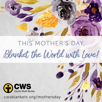 This Mother's Day, blanket the world with love!