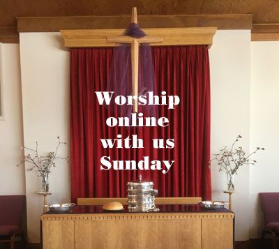 Worship online with us this Sunday